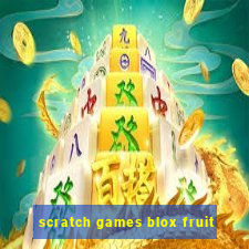 scratch games blox fruit